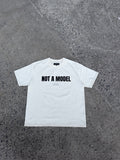 "NOT A MODEL" - Regular T-Shirt